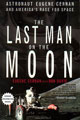 The Last Man on the Moon by Eugene Cernan