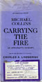 Carrying The Fire by Michael Collins