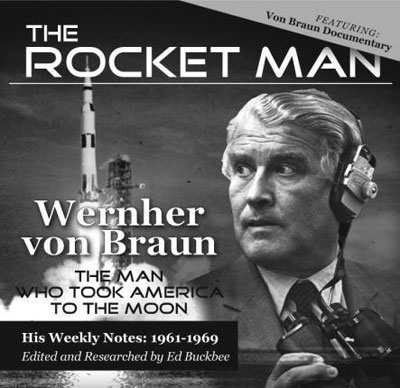 Wernher von Braun, Rocket Man (Buckbee) - collectSPACE: Messages